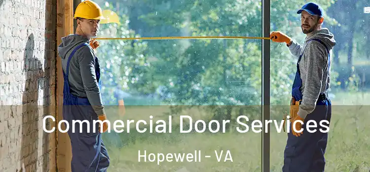  Commercial Door Services Hopewell - VA