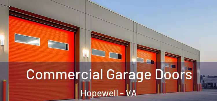  Commercial Garage Doors Hopewell - VA