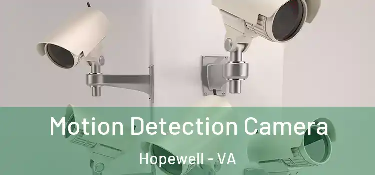  Motion Detection Camera Hopewell - VA