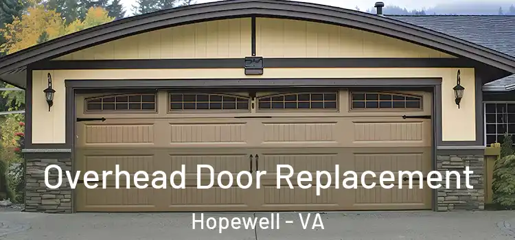  Overhead Door Replacement Hopewell - VA