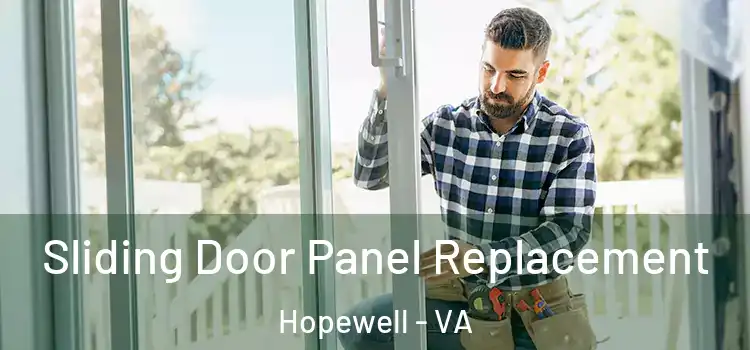 Sliding Door Panel Replacement Hopewell - VA